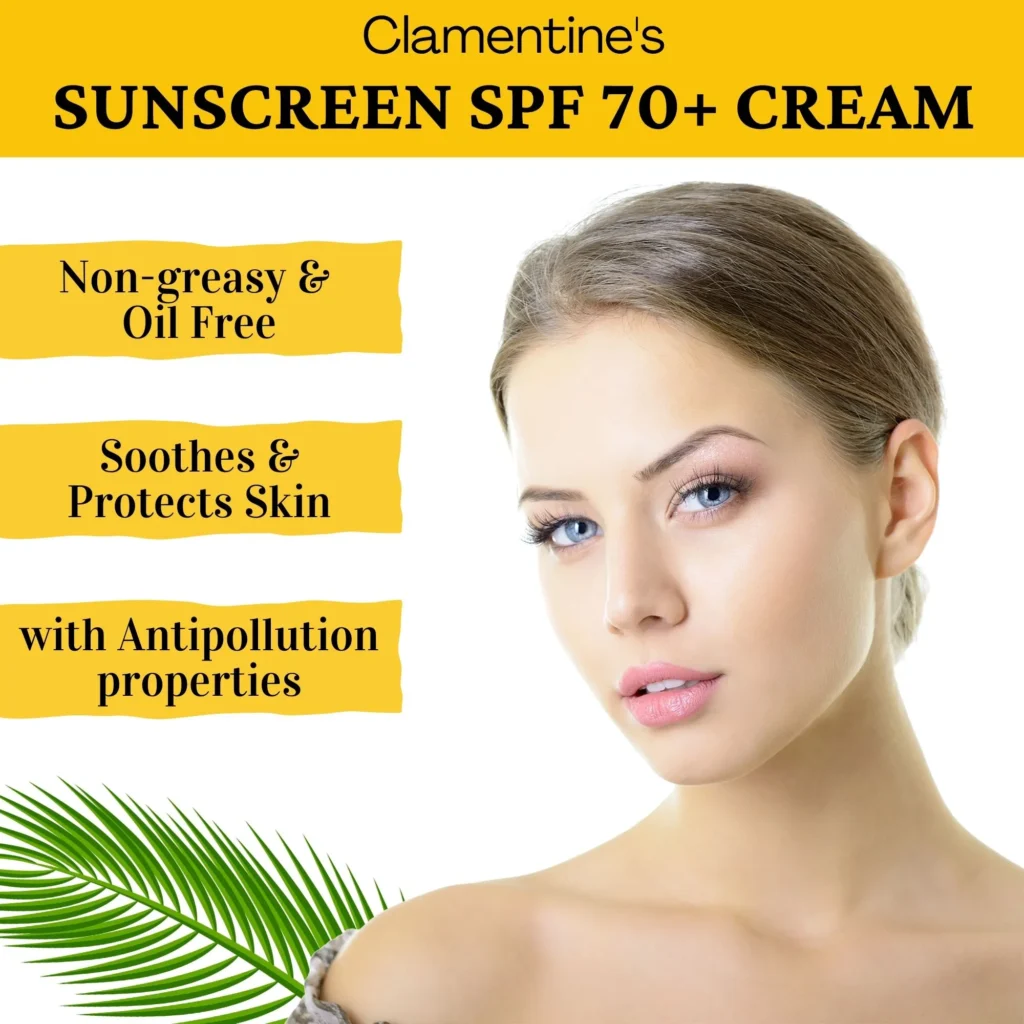 Clamentine’s Sunscreen SPF 70+ Cream